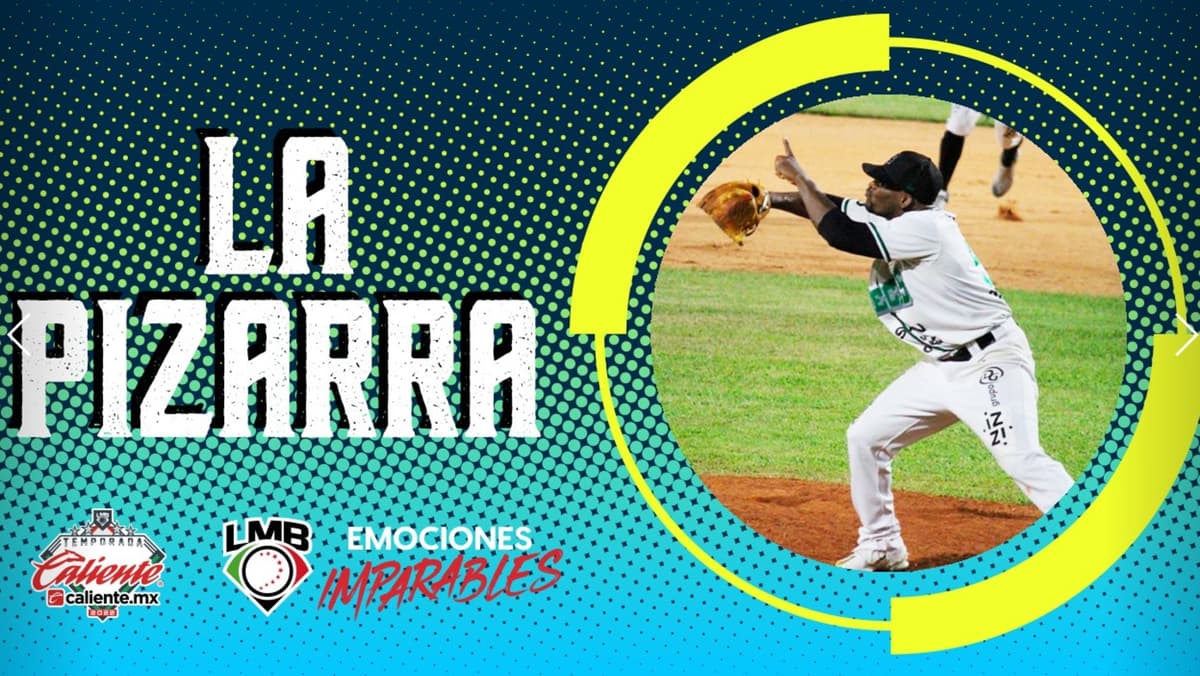 La Pizarra: Jornada histórica en la LMB