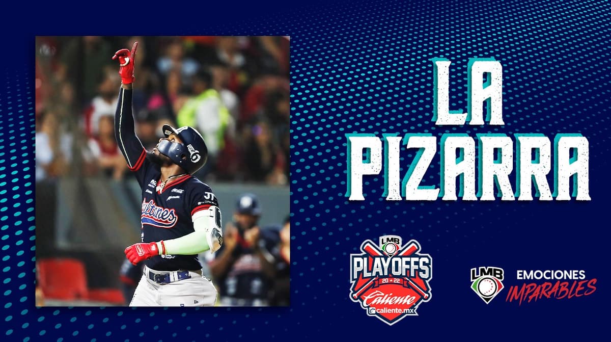 La Pizarra: #EmocionesImparables y drama en las Series de Campeonato
