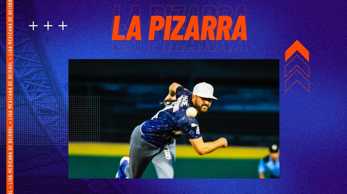 La Pizarra: Acciones del martes en la Liga Mexicana de Beisbol