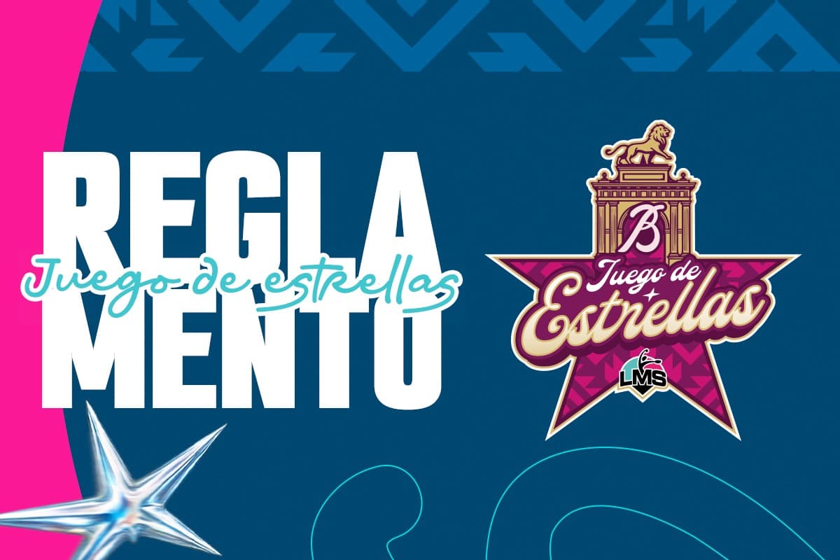 Reglamento para el Juego de Estrellas LMS 2026