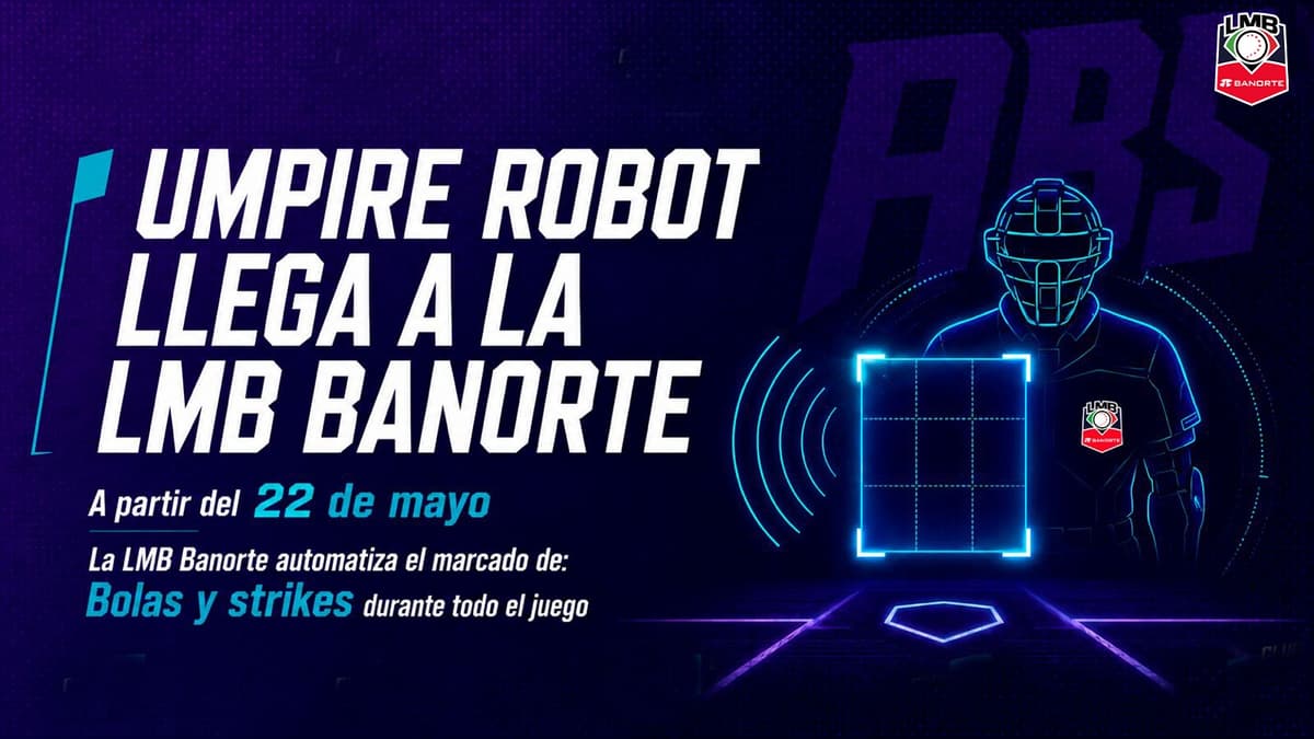 El umpire robot llega a la LMB Banorte